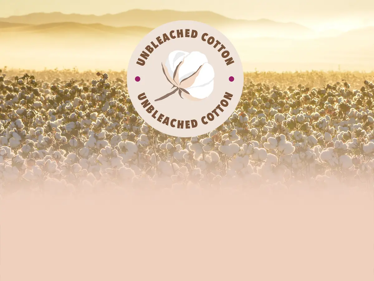 Alle unsere Produkte: 100 % ungebleichte Fasern natürlichen Ursprungs